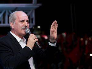 Kurtulmuş: Meydanlardaki İradeyi Hiçbir Zaman Böldürmeyeceğiz