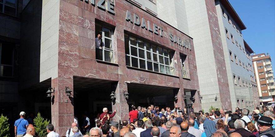 Rize'deki 'Cerattepe' Davasında Reddihakim Talebi