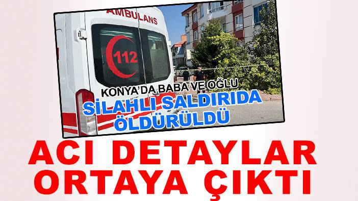 Konya'da bugün neler oldu? 25 Ağustos 2025 11