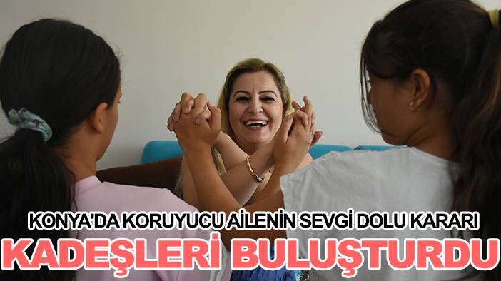 Konya'da bugün yaşanan önemli gelişmeler! 17 Eylül 2025 9