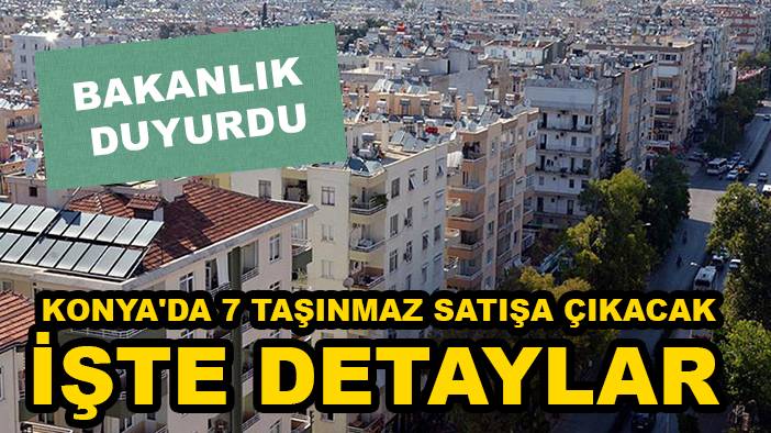 Konya'da bugün öne çıkan haberler! 7