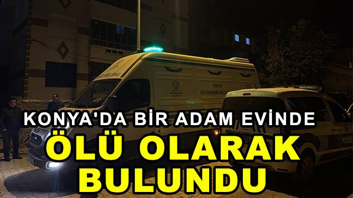 Konya’da günün öne çıkan gelişmeleri 2