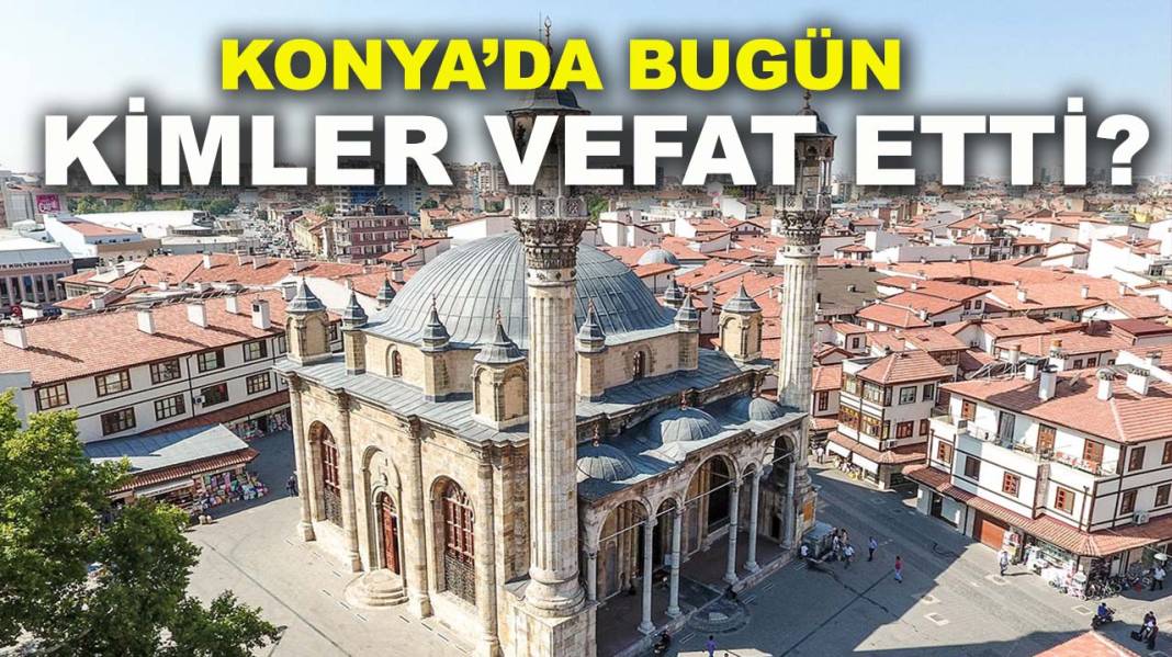 Konya’da bugün neler oldu? İşte 26 Kasım Çarşamba günü dikkat çeken olaylar 8