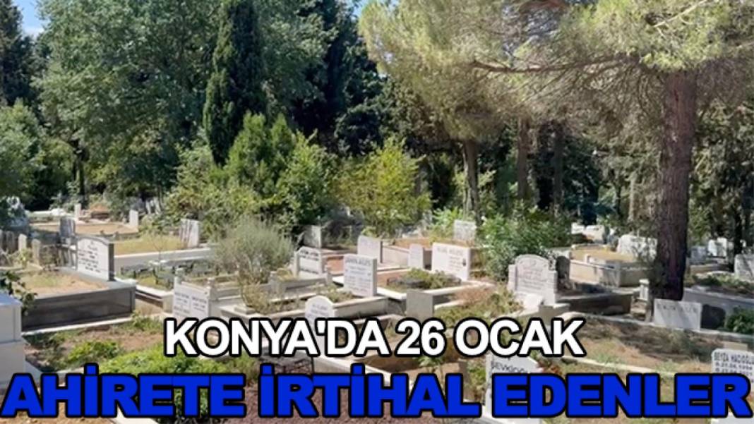 Konya'da günün özeti (26 Ocak Pazartesi) 2