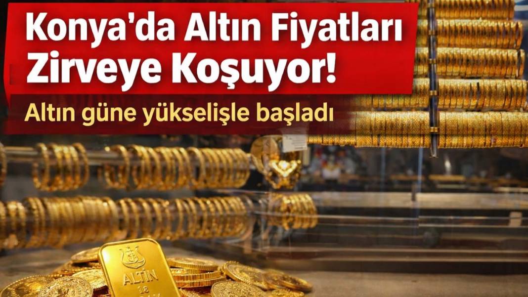 Konya’da bugün neler oldu? İşte 15 Nisan Çarşamba günü olup bitenler… 3