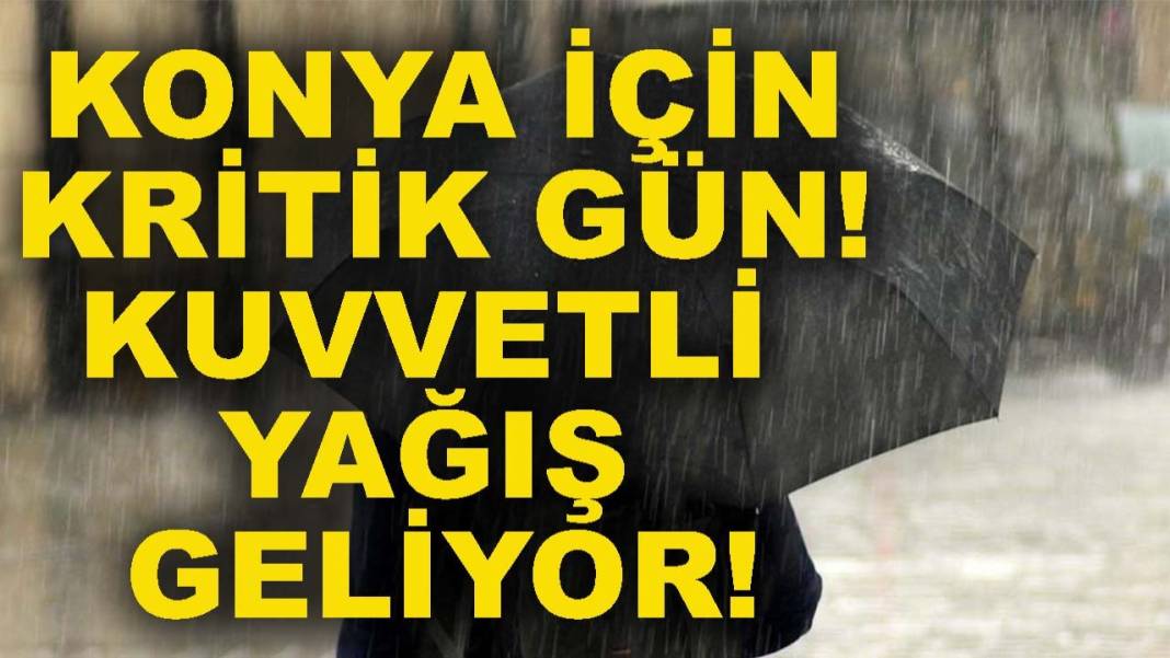 Konya’da bugün neler oldu? İşte 22 Mayıs Cuma günü olup bitenler… 13