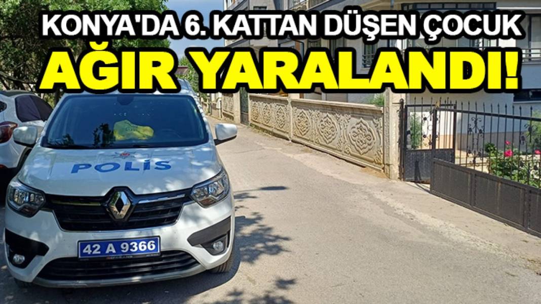 Konya'da 24 saatte yaşananlar (7 Haziran 2026) 2