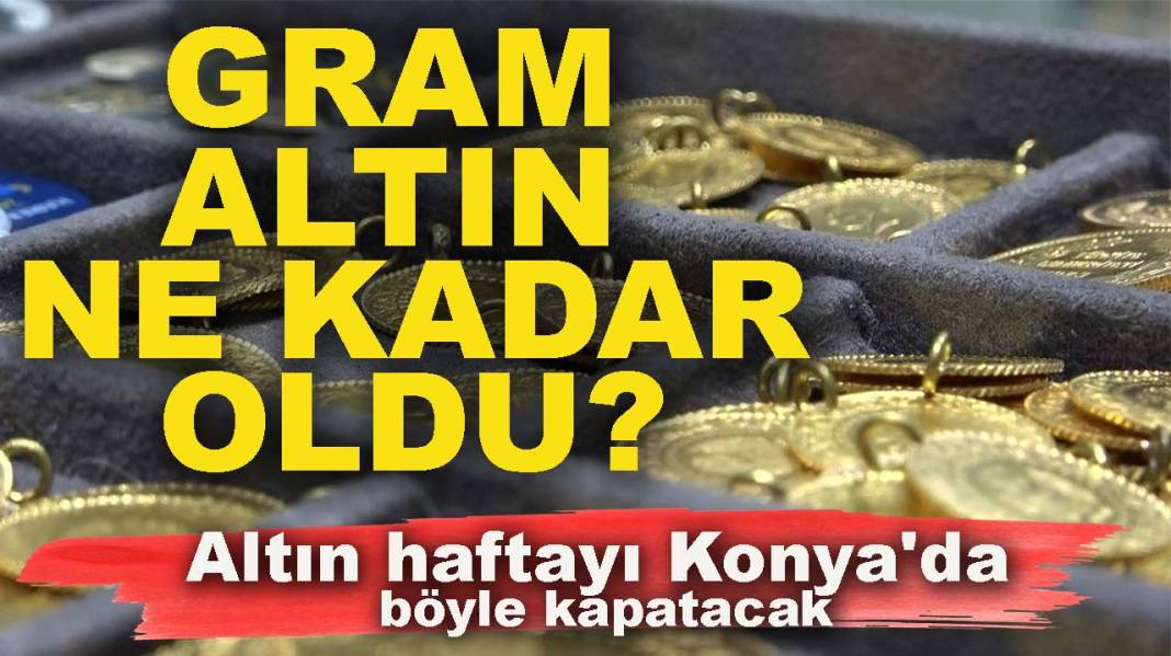 Konya’da bugün neler oldu? İşte 12 Haziran Cuma günü olup bitenler… 9