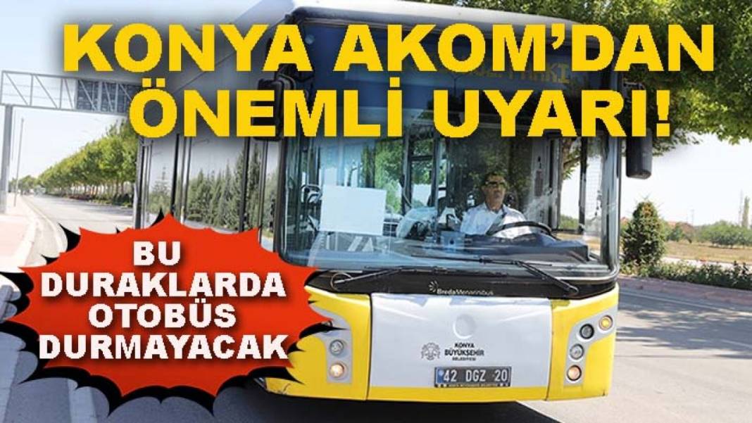 Konya’da bugün neler oldu? İşte 19 Haziran Cuma günü olup bitenler… 3
