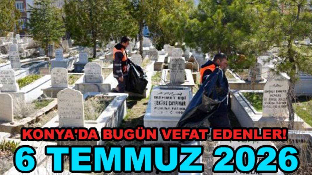 Konya’da bugün neler oldu? İşte 6 Temmuz Pazartesi günü olup bitenler… 12