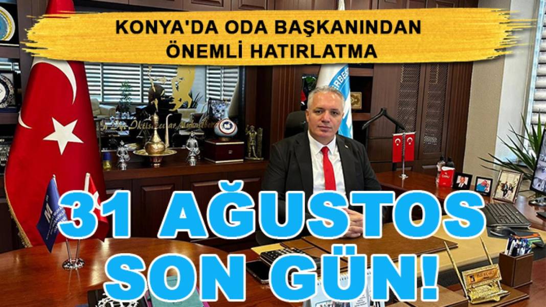 Konya’da bugün neler oldu? İşte 24 Ağustos Pazartesi günü olup bitenler… 3