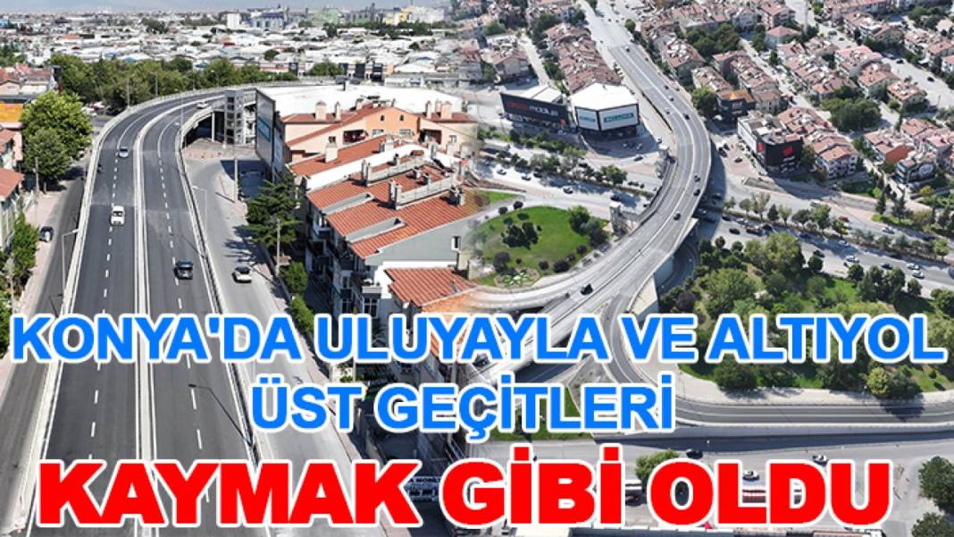Konya’da bugün neler oldu? İşte 27 Ağustos Perşembe günü olup bitenler… 6