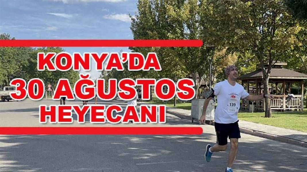 Konya’da bugün neler oldu? İşte 29 Ağustos Cumartesi günü olup bitenler… 8