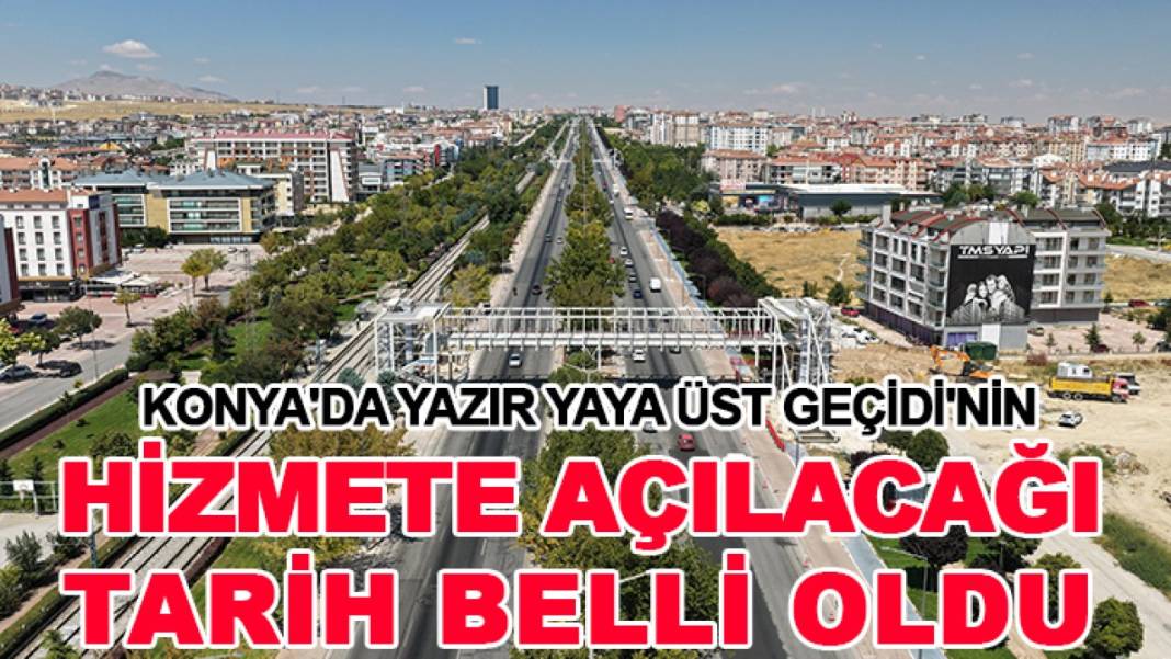 Konya’da bugün neler oldu? İşte 31 Ağustos Pazarrtesi günü olup bitenler… 5