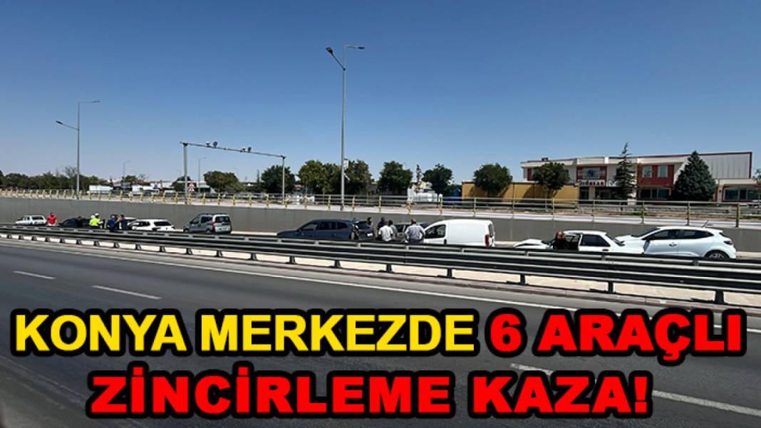Konya’da bugün neler oldu? İşte 4 Eylül Cuma günü olup bitenler… 7