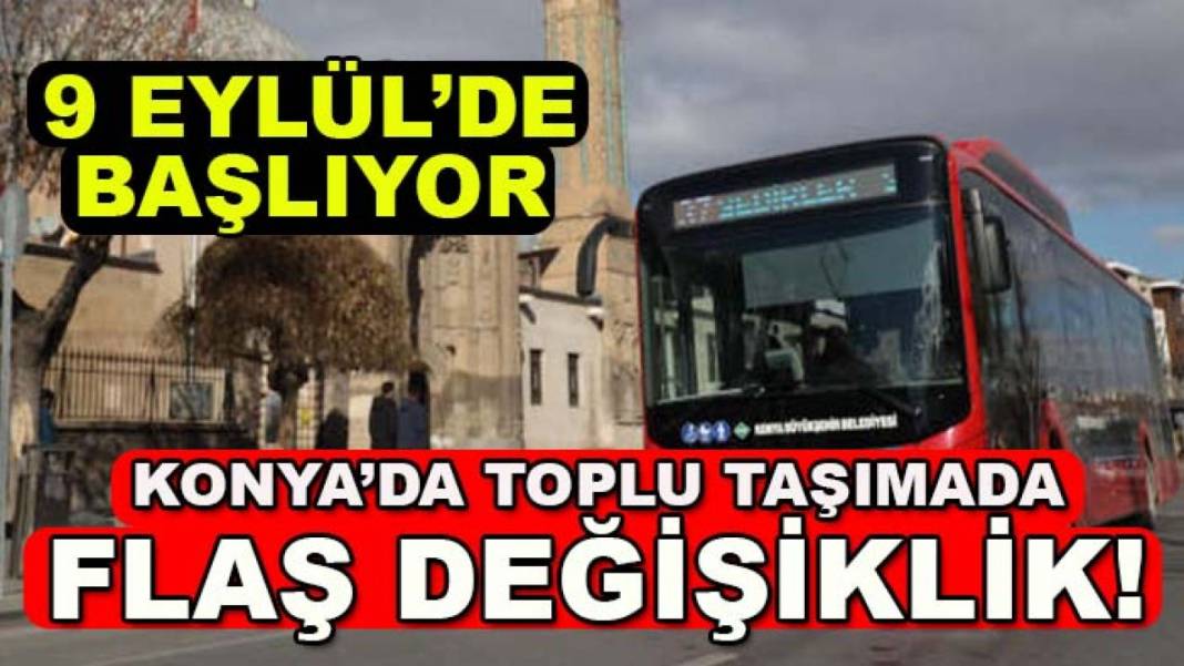 Konya’da bugün neler oldu? İşte 7 Eylül Pazartesi günü olup bitenler… 10