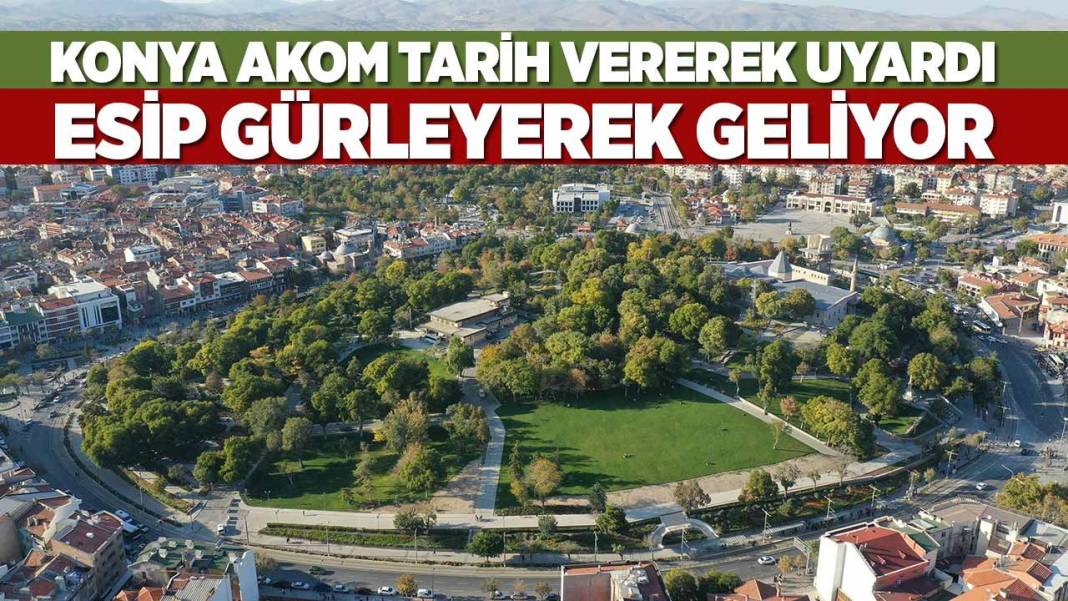 Konya’da bugün neler oldu? İşte 26 Ekim Pazartesi günü olup bitenler… 2