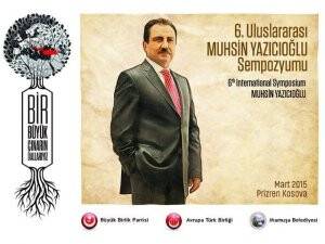 Kosova’da 6. Uluslararası Muhsin Yazıcıoğlu Sempozyumu Düzenlenecek