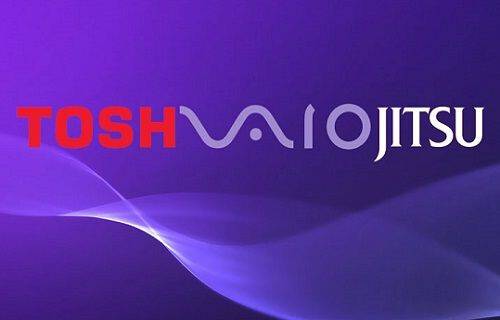 VAIO, Toshiba ve Fujitsu güçlerini birleştiriyor