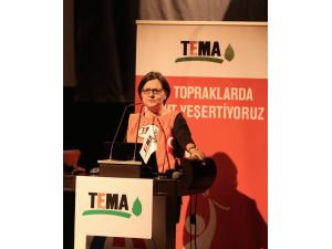 TEMA Vakfı Yönetim Kurulu Başkanı Ataç:
