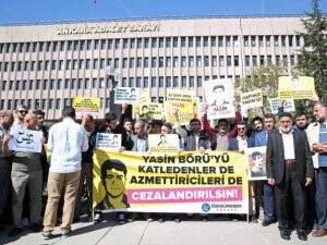 Yasin Börü davasının bugünkü celsesi başladı