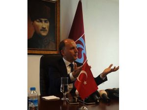 Trabzonspor Kulübü Başkanı Usta: