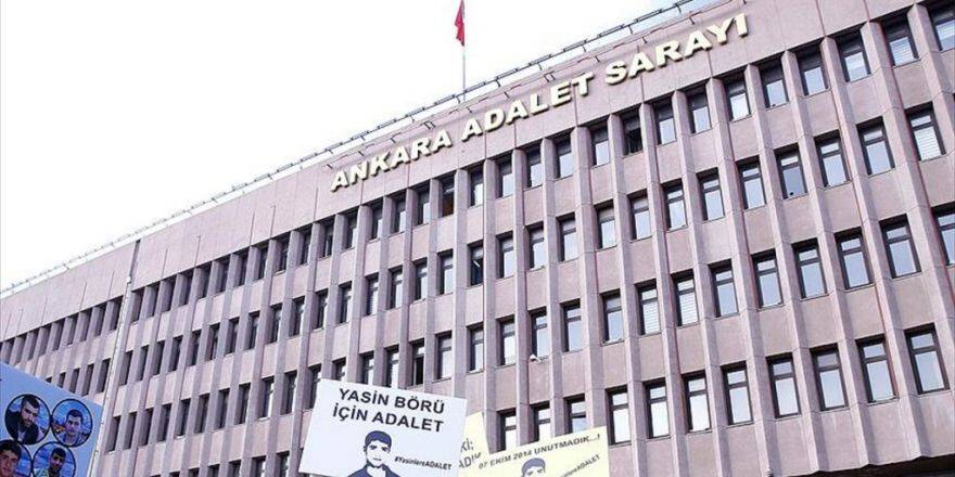 Yasin Börü Davasına Yarın Devam Edilecek