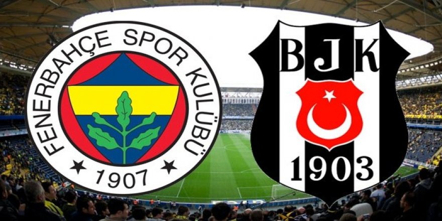 Fenerbahçe - Beşiktaş Maçı
