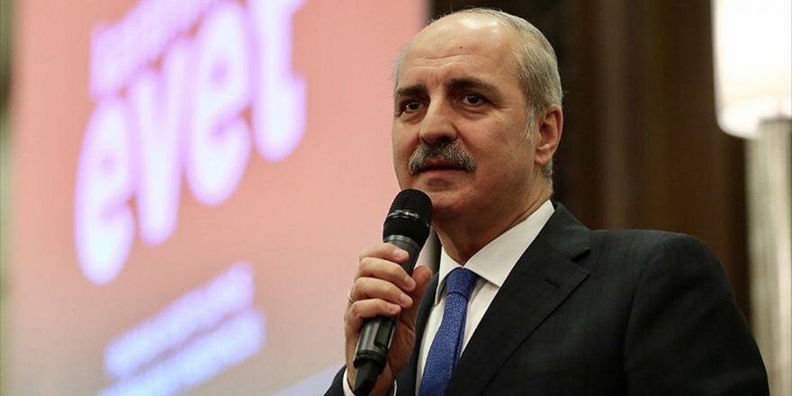 Başbakan Yardımcısı Kurtulmuş: Millet Ne Derse, Tereddütsüz, Amasız, Fakatsız Saygı Duyacağız