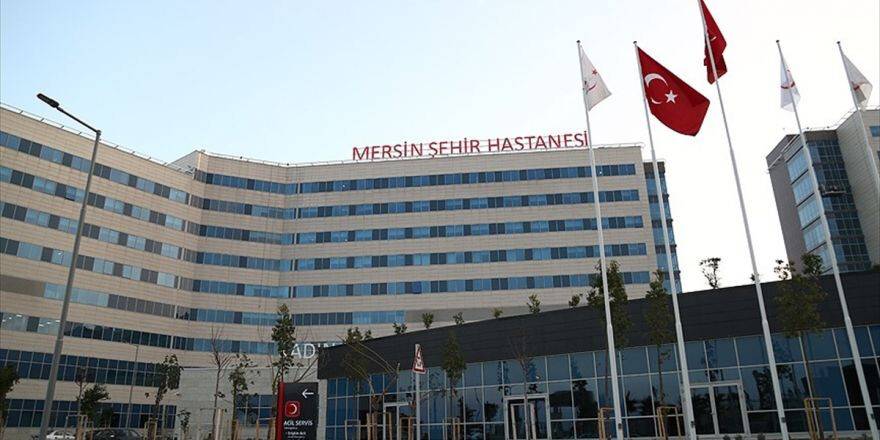 Mersin Şehir Hastanesi Dünyaya Açılıyor