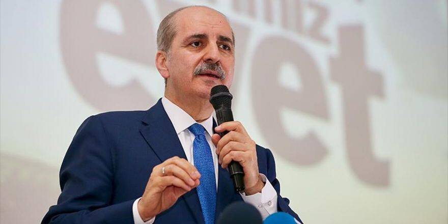 Başbakan Yardımcısı Kurtulmuş: Referandumda Millet Ayaklarındaki Prangalardan Kurtulacak