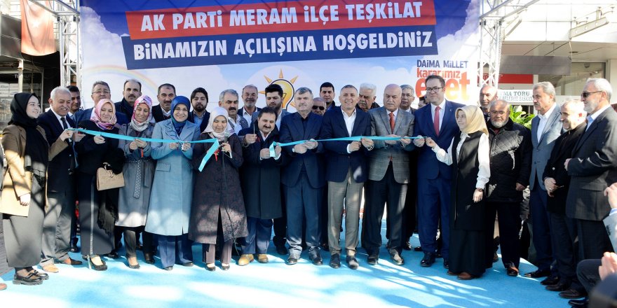 AK Parti Meram ilçe Teşkilatı yeni binasına kavuştu