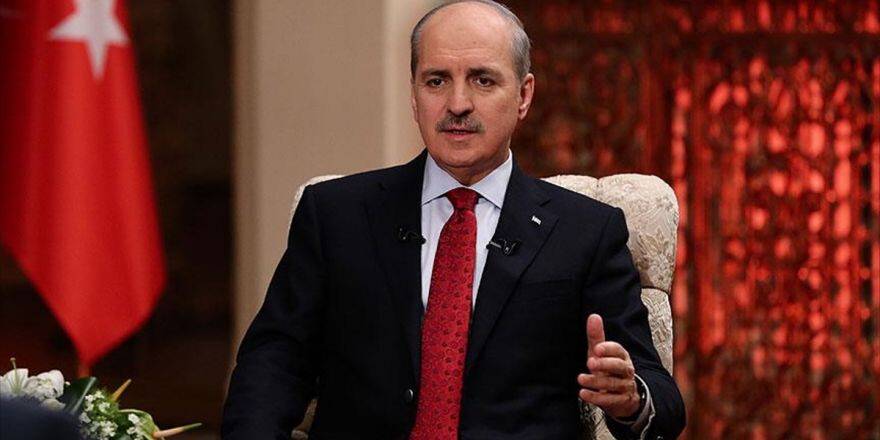 Başbakan Yardımcısı Kurtulmuş: Krizi Başlatanın Krizi Çözmesini İstiyoruz