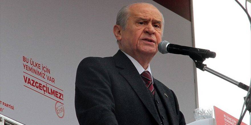 Mhp Genel Başkanı Bahçeli: Bu Evetler Türk Düşmanlarını Tir Tir Titretecektir