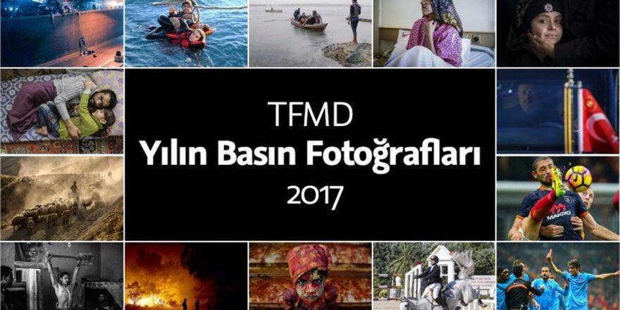 'Tfmd Yılın Basın Fotoğrafları 2017'nin Kazananları Açıklandı