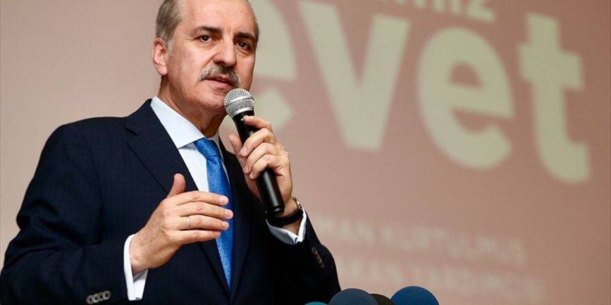 Kurtulmuş: Siz Ne Oluyor Da Hepiniz 'Hayır' Cephesinde Bir Araya Geliyorsunuz
