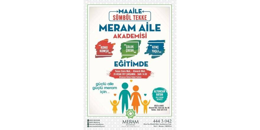 Meram’da tiyatrolu aile akademisi