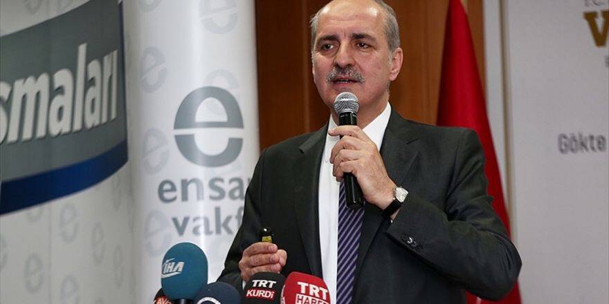 Başbakan Yardımcısı Kurtulmuş: Terörün Bitirilmesi Demokratikleşme İçin Çok Önemli