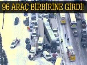 Bir anda kar bastırdı, 96 araç birbirine girdi