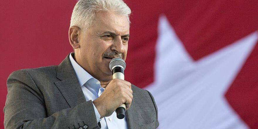 Başbakan Yıldırım: Taş Üstüne Taş Koyanın Başımız, Gözümüz Üstünde Yeri Var