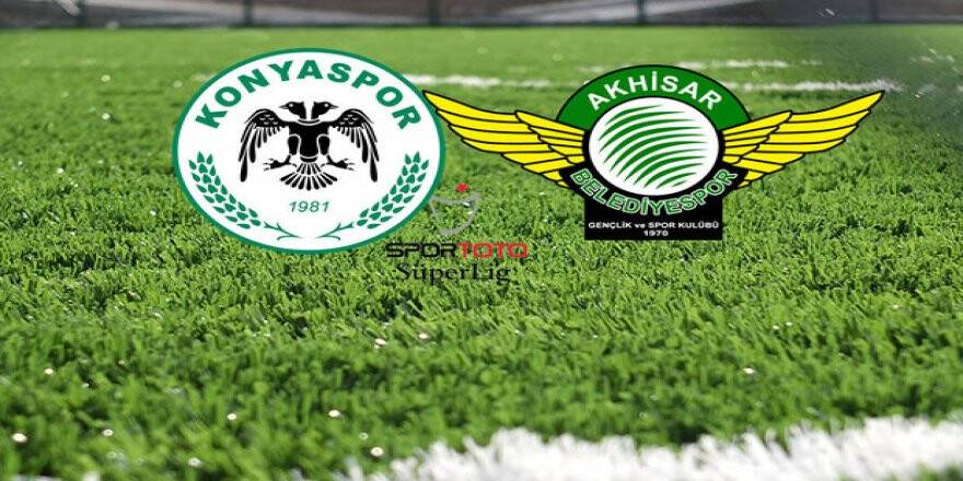 Konyaspor ve Akhisarspor sahaya hangi kadroyla çıkıyor?