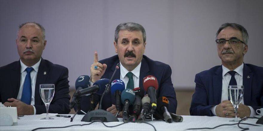 Bbp Genel Başkanı Destici: Yeni Cumhurbaşkanlığı Sistemiyle İstikrar Sağlanmış Olmaktadır