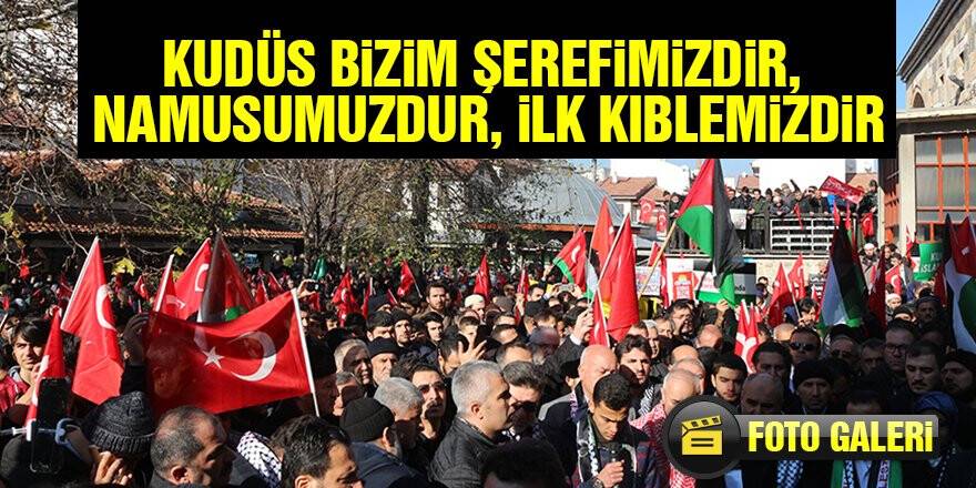 ABD'nin Kudüs kararı protesto edildi