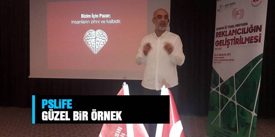 PS Life en güzel örnek