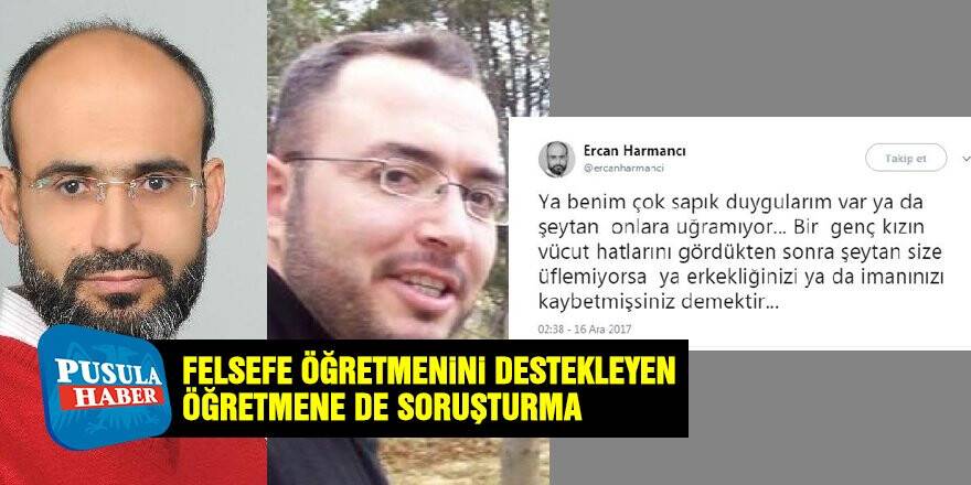 Mesajları tepki çeken felsefe öğretmenini destekleyen öğretmene de soruşturma
