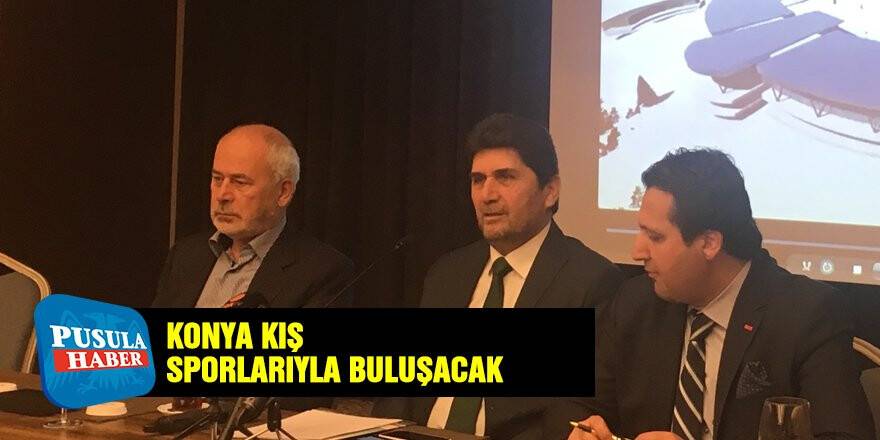 Hamdi Acar; Konya kış sporlarıyla buluşacak