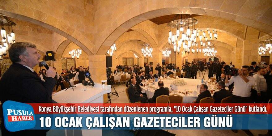 Konya'da 10 Ocak Çalışan Gazeteciler Günü Kutlandı