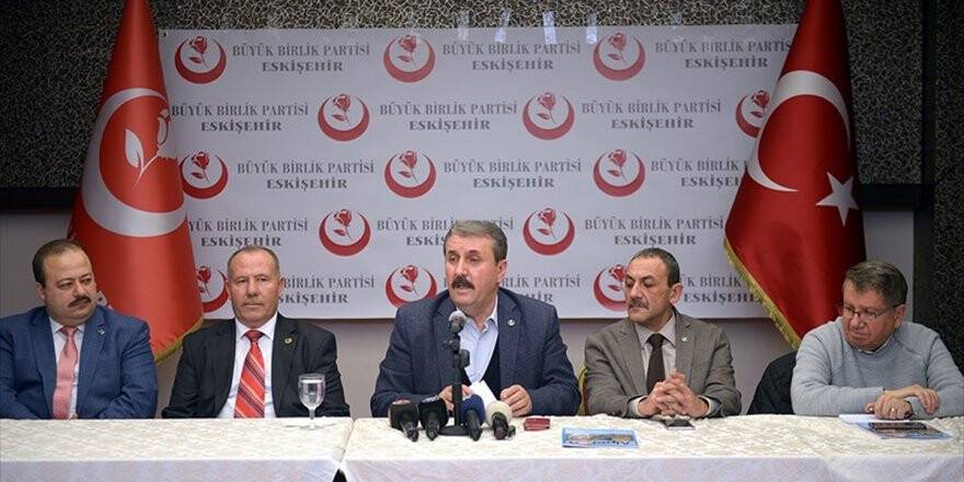 Bbp Genel Başkanı Destici'den Afrin Harekatına Destek