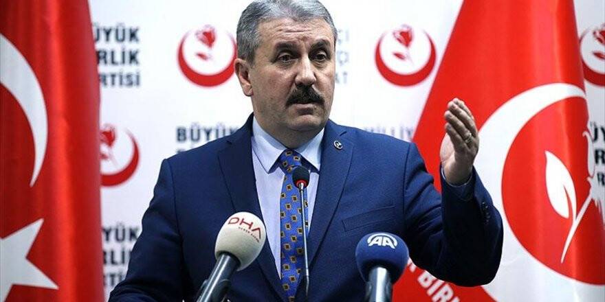 Bbp Genel Başkanı Destici: Zeytin Dalı Harekatı Bölge Temizlenene Kadar Devam Etmeli