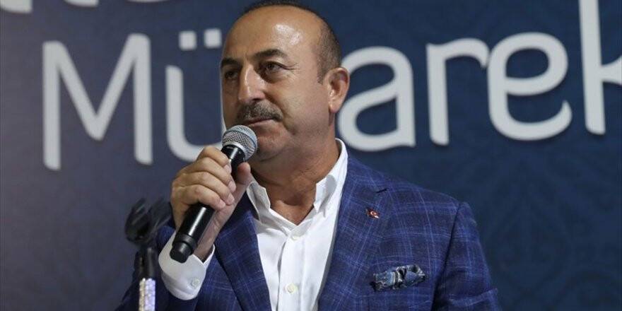 Dışişleri Bakanı Çavuşoğlu: Türkiye'nin Geleceği İçin Gücümüzü Birleştirdik